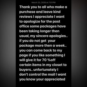 Thank you for your purchase And I’m sorry for the post office delay